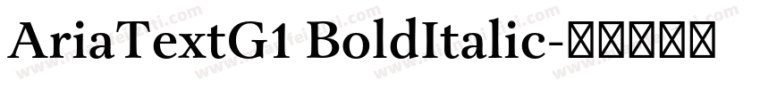 AriaTextG1 BoldItalic字体转换